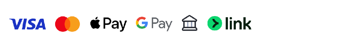 Pay via Credit Card , apple pay , google pay ,link and bank
